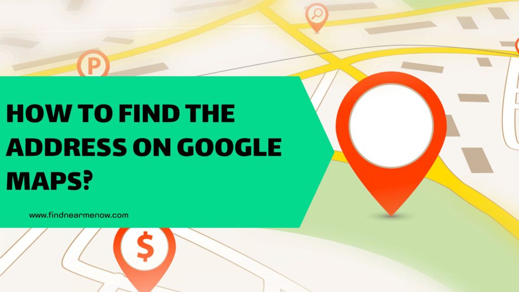 How to find the address of every place on Google Maps